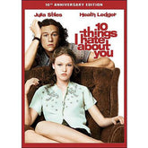 10 Things I Hate About You (10th Anniversary Edition)